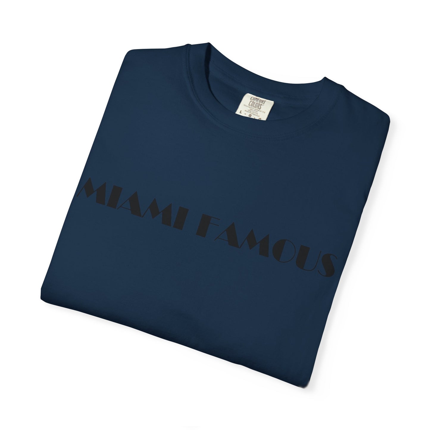 Miami Famous Unisex Casual Summer Tee