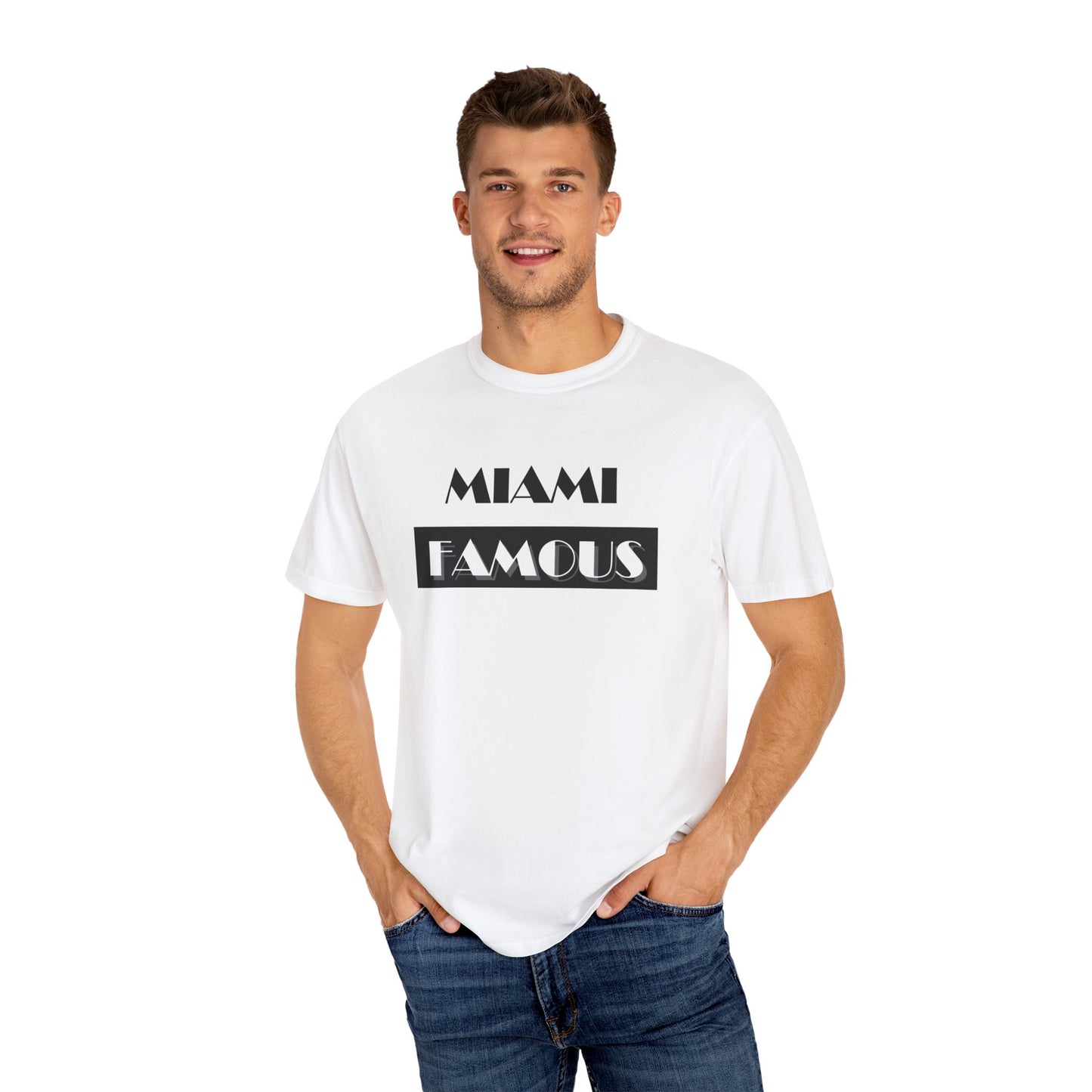 Miami Famous Unisex T-Shirt - Stylish Garment-Dyed Tee for Trendy Beach Vibes