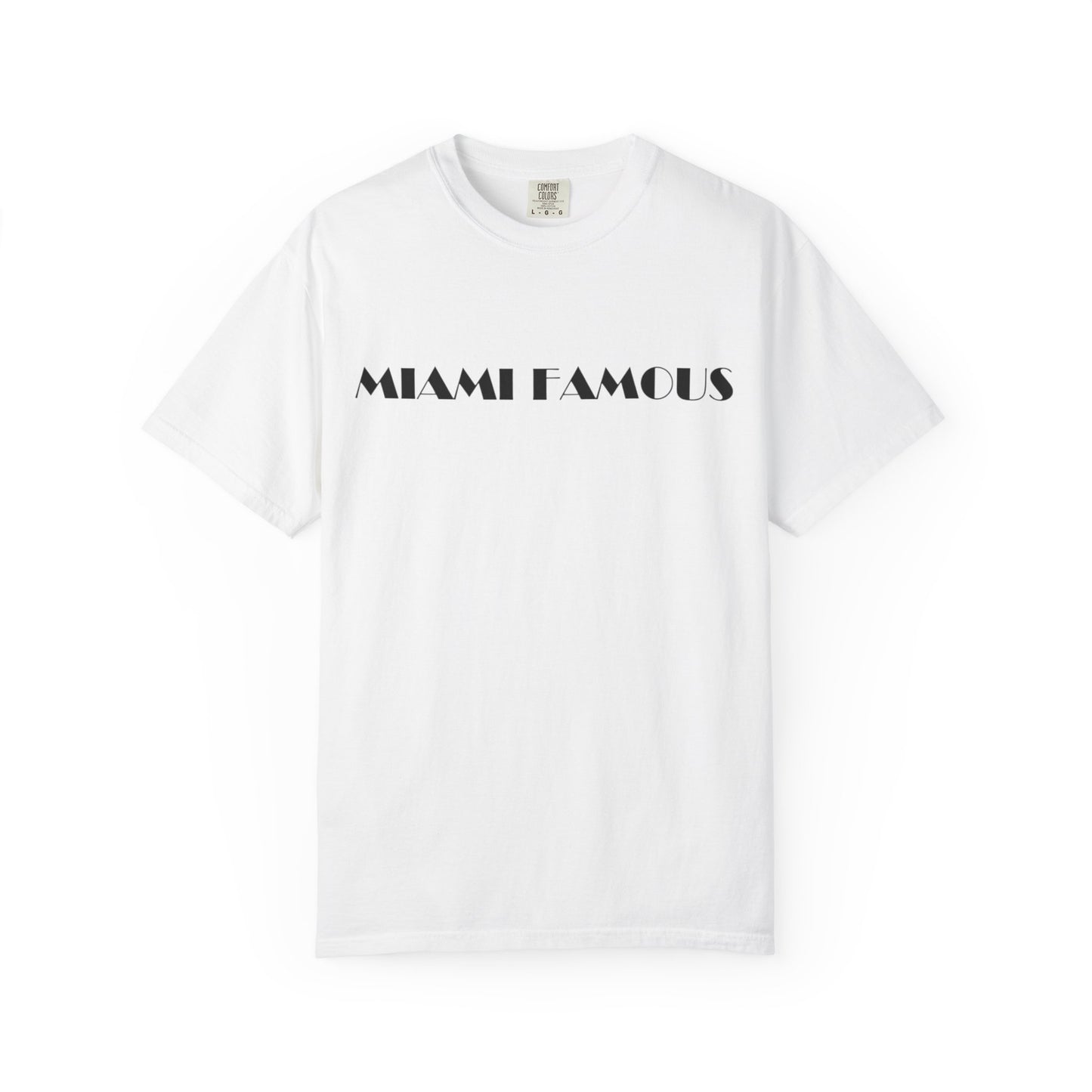Miami Famous Unisex Casual Summer Tee