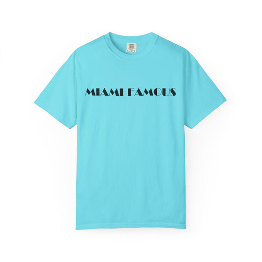 Miami Famous Unisex Casual Summer Tee