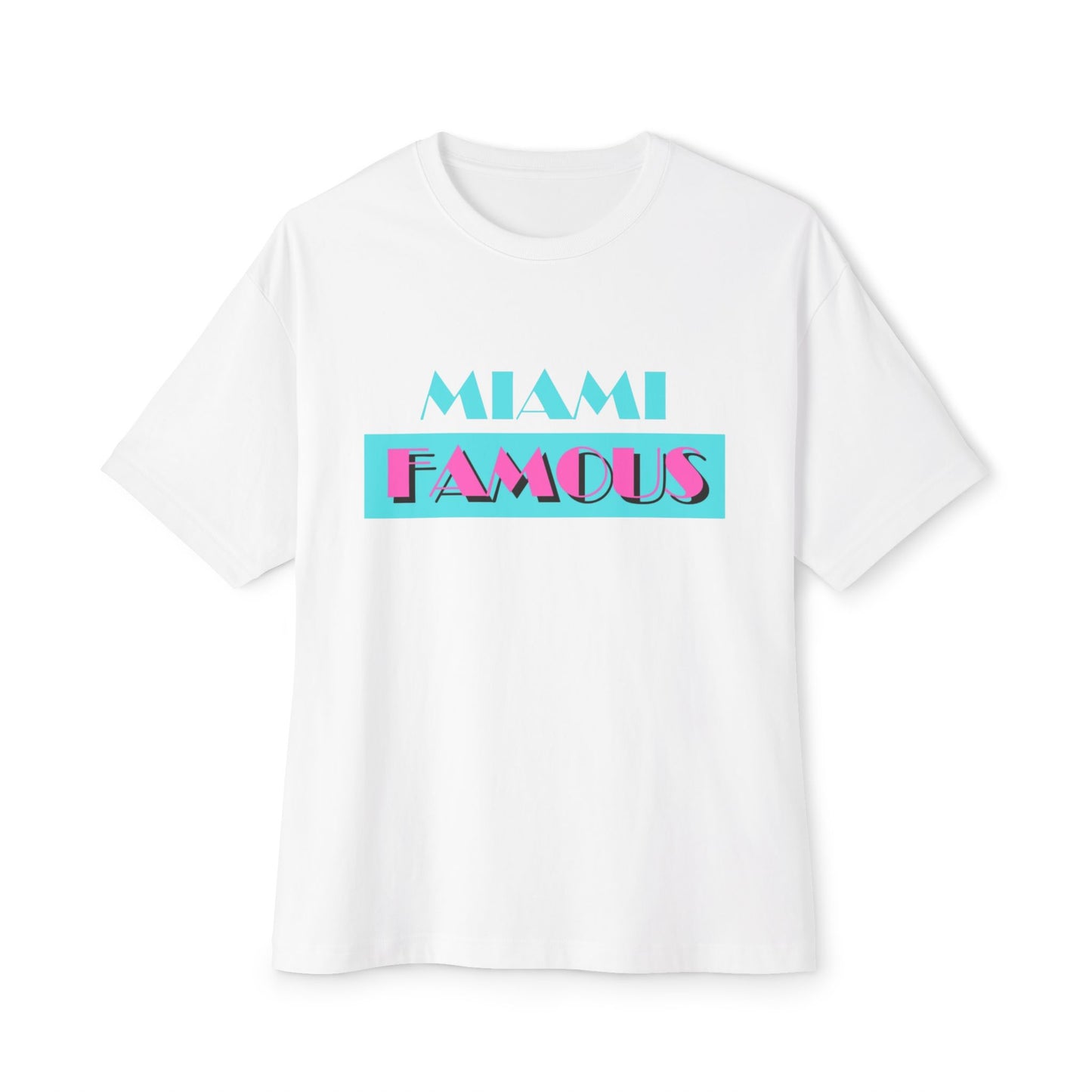 Miami Famous Unisex Oversized Boxy Tee – Trendy Summer Vibes Tee